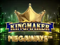 Kingmaker Megaways